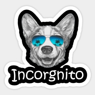 Funny Corgi Gift Incorgnito Corgi Dog Lover Sticker